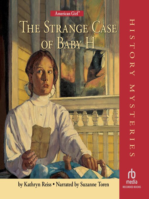 Title details for The Strange Case of Baby H by Kathryn Reiss - Wait list